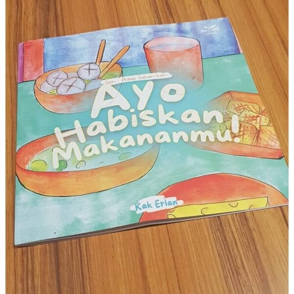 BUKU AYO HABISKAN MAKANANMU!