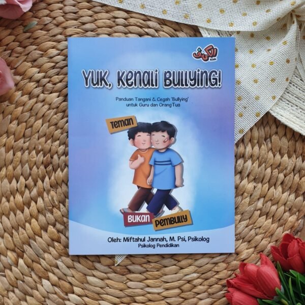 BUKU YUK KENALI BULLYING!!