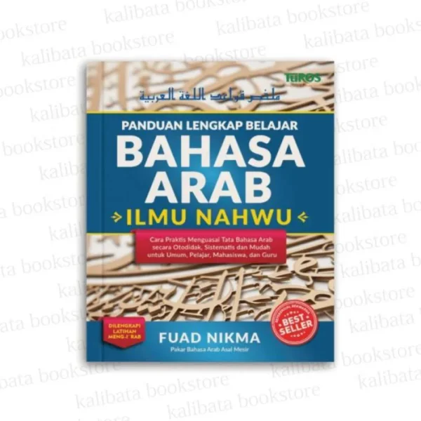 BUKU PANDUAN LENGKAP BELAJAR BAHASA ARAB ILMU NAHWU